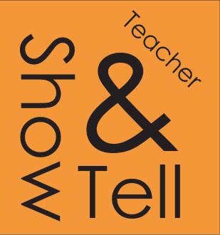 Teacher+Show+and+Tell